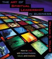 Cover of: The Art of Spiritual Leadership in Business