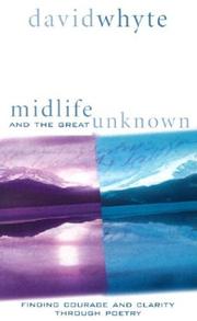 Cover of: Midlife and the Great Unknown