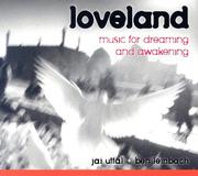 Cover of Loveland by Jai Uttal