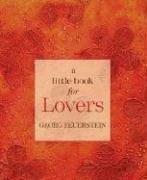 Cover of: A Little Book for Lovers by Georg Feuerstein