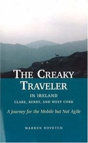 Cover of: The Creaky Traveler in Ireland: A Journey for the Mobile but Not Agile (Creaky Traveler)