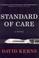 Cover of: Standard of Care