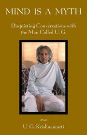 Cover of: Mind Is a Myth by U. G. Krishnamurti