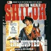 Cover of: The Hunted (Shiloh (Audio))
