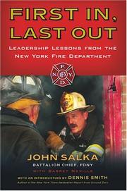 First In, Last Out by John Salka