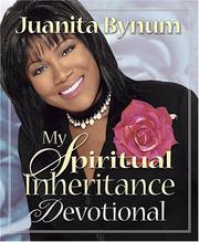Cover of: My spiritual inheritance devotional | Juanita Bynum