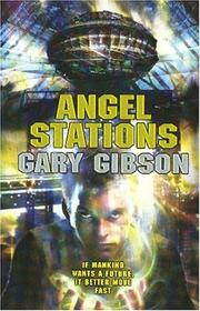 Cover of: Angel Stations by Gary Gibson