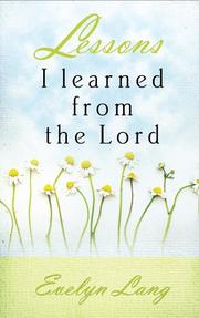 Cover of: Lessons I Learned from the Lord | Evelyn Lang