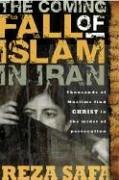 Cover of: The Coming Fall of Islam in Iran by Reza Safa