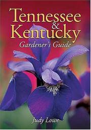 Cover of: Tennessee & Kentucky Gardener's Guide