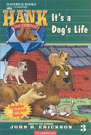 Cover of: It's a Dog's Life (Hank the Cowdog) by 