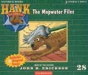 Cover of: The Mopwater Files (Hank the Cowdog) by Jean Little