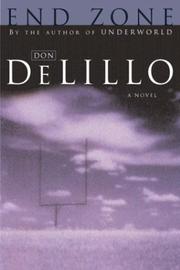 Cover of: End Zone by Don DeLillo