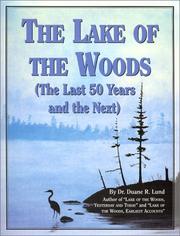 Cover of: The Lake of the Woods | Duane R. Lund