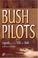 Cover of: Bush Pilots