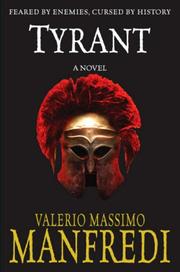 Cover of: Tyrant by Valerio Massimo Manfredi, Valerio Massimo Manfredi