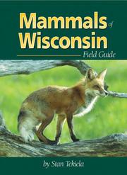 Cover of: Mammals Of Wisconsin Field Guide (Mammals Field Guides) by Stan Tekiela