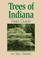 Cover of: Trees of Indiana Field Guide (Field Guides)
