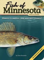 Cover of: Fish of Minnesota Field Guide by Dave Bosanko