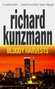 Cover of: Bloody Harvests by Richard Kunzmann