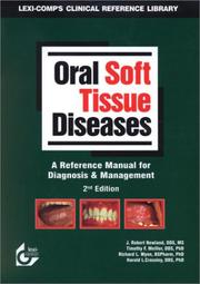 Cover of: Oral Soft Tissue Diseases: A Reference Manual for Diagnosis and Management