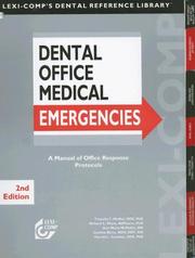 Cover of: Dental Office Medical Emergencies by Timothy F. Meiller, Ann Marie, M.D. McMullin, Cynthia Biron, Harold L. Crossley