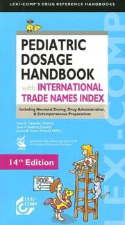 Cover of: Pediatric Dosage Handbook with International Trade Names Index (Lexi-Comp's Druf Reference Handbooks)