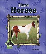 Cover of: Pinto Horses (Animal Kingdom Set II)