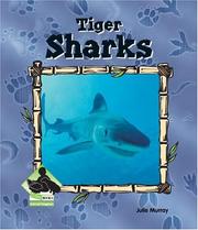 Cover of: Tiger Sharks (Animal Kingdom Set II) by 