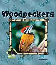 Cover of: Woodpeckers (Animal Kingdom Set II)