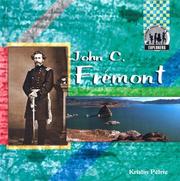 Cover of: John C. Frémont by Kristin Petrie