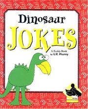 Cover of: Dinosaur jokes by U. R. Phunny