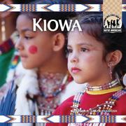 Cover of: Kiowa by Barbara A. Gray-Kanatiiosh