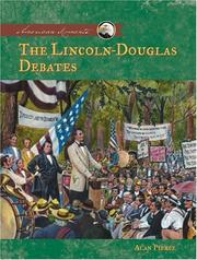 Cover of: The Lincoln-Douglas debates