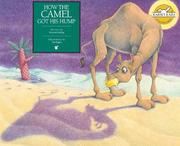 How the camel got his hump by Rudyard Kipling