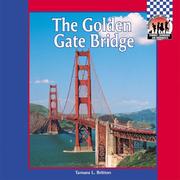 Cover of: The Golden Gate Bridge (Symbols, Landmarks, and Monuments) by Tamara L. Britton
