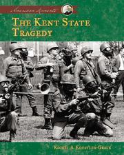 The Kent State Tragedy (American Moments) by Rachel A. Koestler-Grack