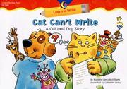 Cover of: Cat Can't Write: A Cat and Dog Story (Learn to Write)