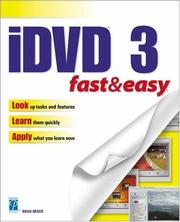 Cover of: iDVD 3 Fast & Easy by Brad Miser