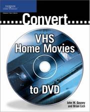 Cover of: Convert VHS Home Movies to DVD