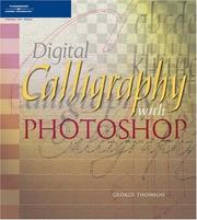 Cover of: Digital Calligraphy with Photoshop by George Thomson