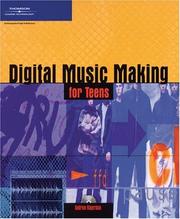 Cover of: Digital music making for teens