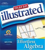 Cover of: Maran Illustrated Effortless Algebra by MaranGraphics