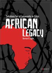 Cover of: African legacy by Bernard Lugan