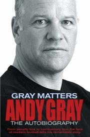 Cover of: Gray Matters by Andy Gray