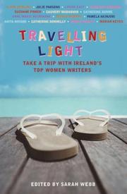 Cover of: Travelling Light by Sarah Webb