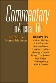 Commentary in American life by Murray Friedman