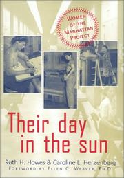 Cover of: Their Day in the Sun: Women of the Manhattan Project (Labor and Social Change)