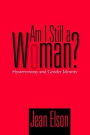 Cover of: Am I Still a Woman? by Jean Elson, Jean Elson