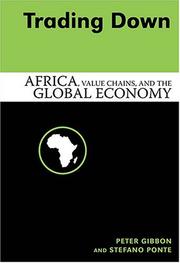 Cover of: Trading Down: Africa, Value Chains, And The Global Economy